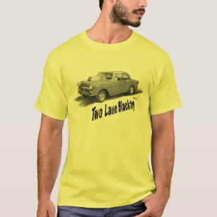 MOVIE CAR Two Lane Blacktop '55 Chevy T-Shirt