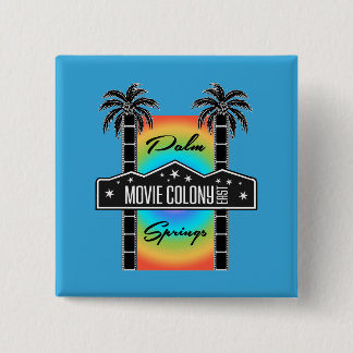 MOVIE COLONY EAST 15 CM SQUARE BADGE
