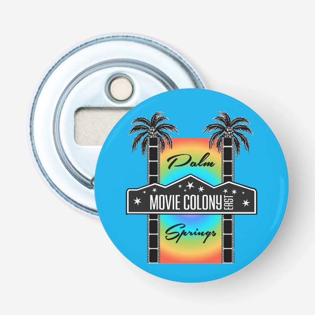 MOVIE COLONY EAST BOTTLE OPENER (Front)
