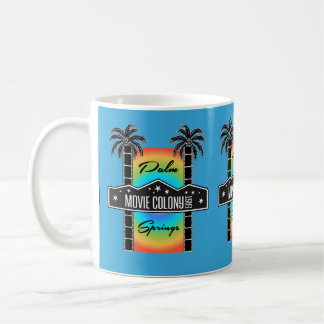 MOVIE COLONY EAST COFFEE MUG