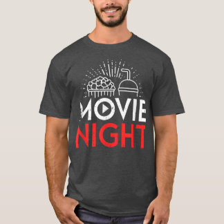 Movie Lover Popcorn Cinema Movie Night  T-Shirt