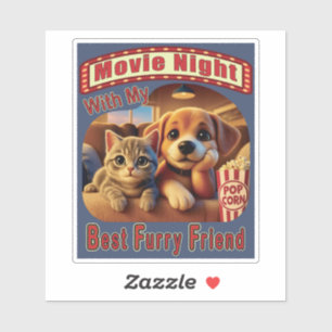 Movie Night - Best Furry Friend - Cute Cat & Dog