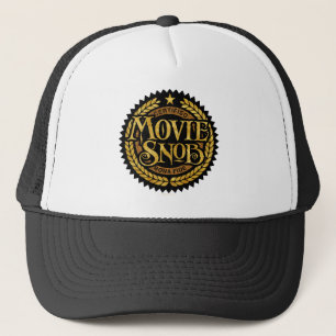 Movie Snob - funny movie lover Trucker Hat