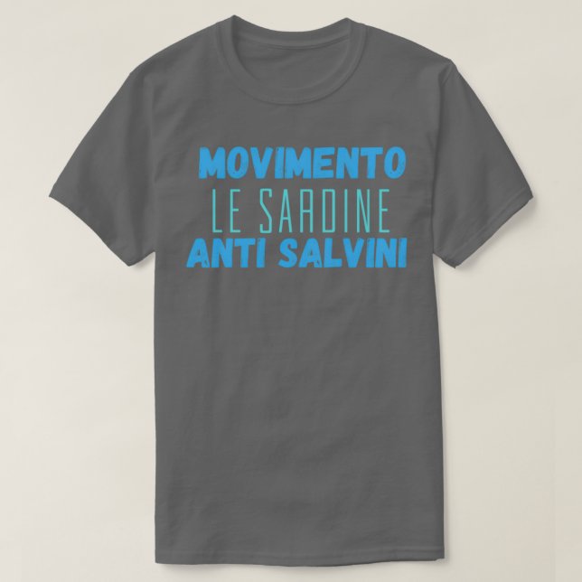Movimento Le Sardine Anti-Salvini  T-Shirt (Design Front)