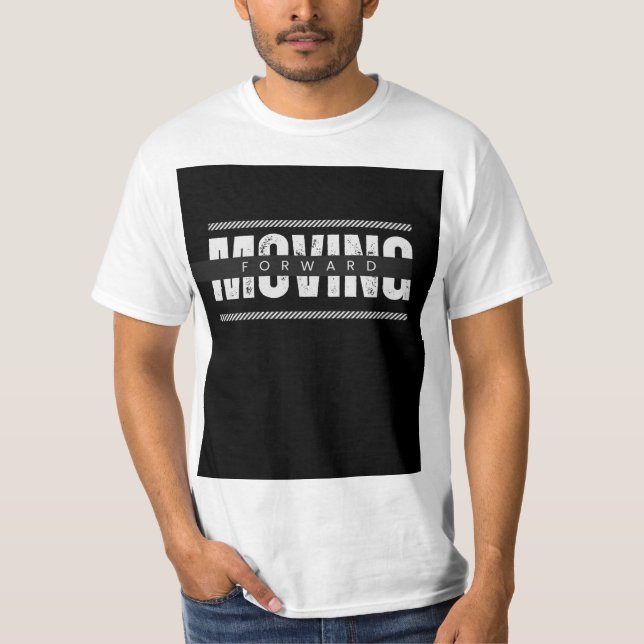Moving Forward unisex t-shirt (Front)