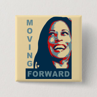 MOVING FOWARD - Kamala Harris for President 2024 15 Cm Square Badge
