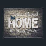 Moving Notification New Address Rustic Wood HOME Postcard<br><div class="desc">Send these unique rustic wood postcards to notify all your contacts of your new home,  house / move and new address.  Wood planks with blue butterfly and large HOME letters.  We're moving!</div>