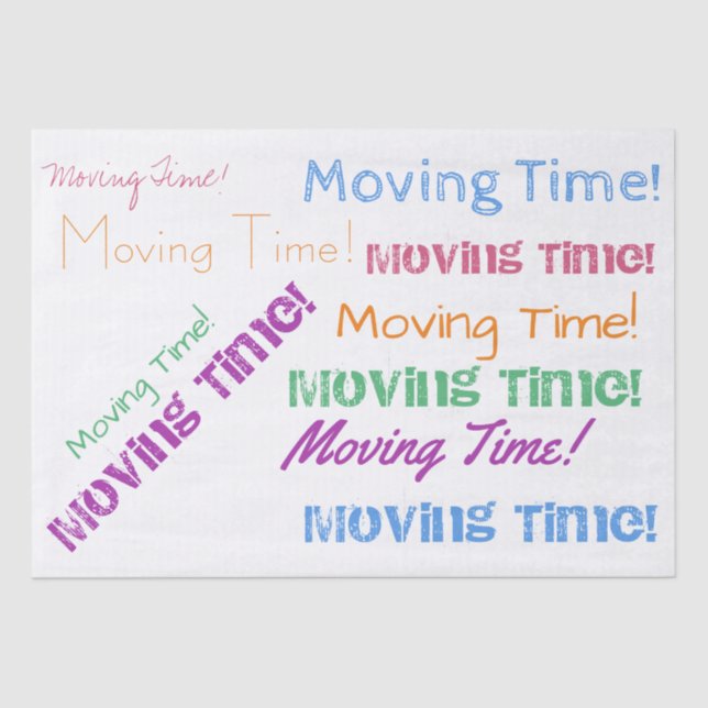 Moving Time Colourful Typography New Home Tissue Paper (Front)
