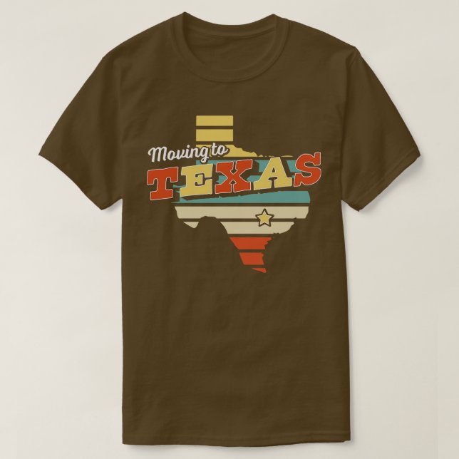 Moving to Texas Retro Vintage 1 T-Shirt (Design Front)