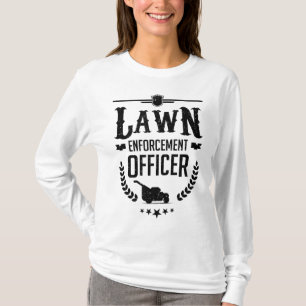 Mower Lawn Mowing Gardener Garden Lawn Enforcement T-Shirt