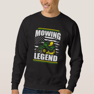 Mowing Legend  Lawn Mower American Flag Fathers Da Sweatshirt