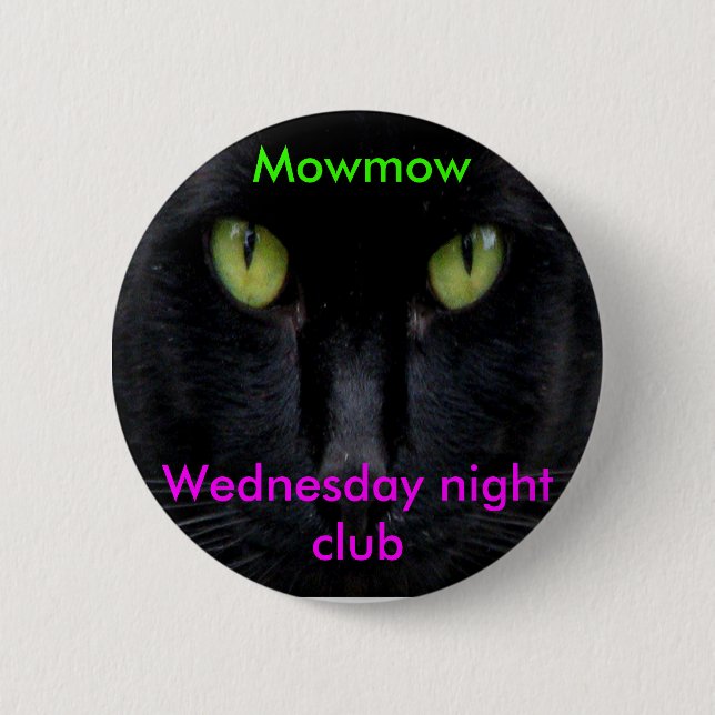Mowmow 6 Cm Round Badge (Front)