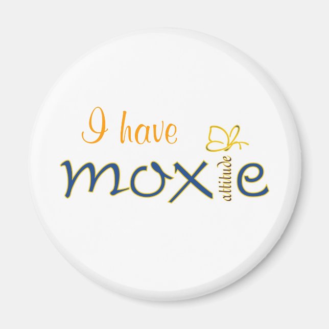 Moxie Attitude Magnet (Front)
