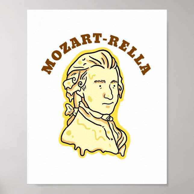 Mozart-rella Funny Music Cheese Pun Poster (Front)
