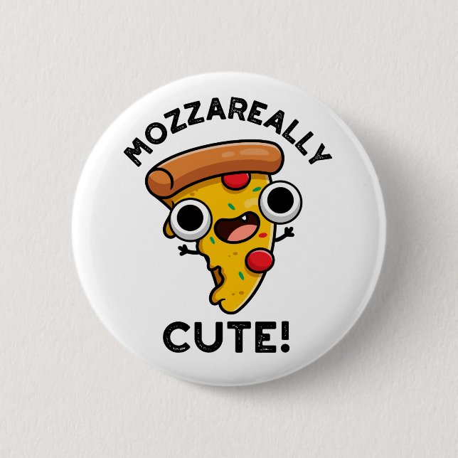 Mozza-really Cute Funny Pizza Pun  6 Cm Round Badge (Front)