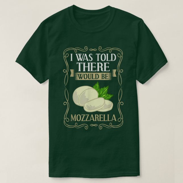 Mozzarella Cheese Recipes Buffalo Italian Fresh236 T-Shirt (Design Front)