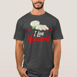 Mozzarella Cheese Recipes Buffalo Italian Fresh Pr T-Shirt