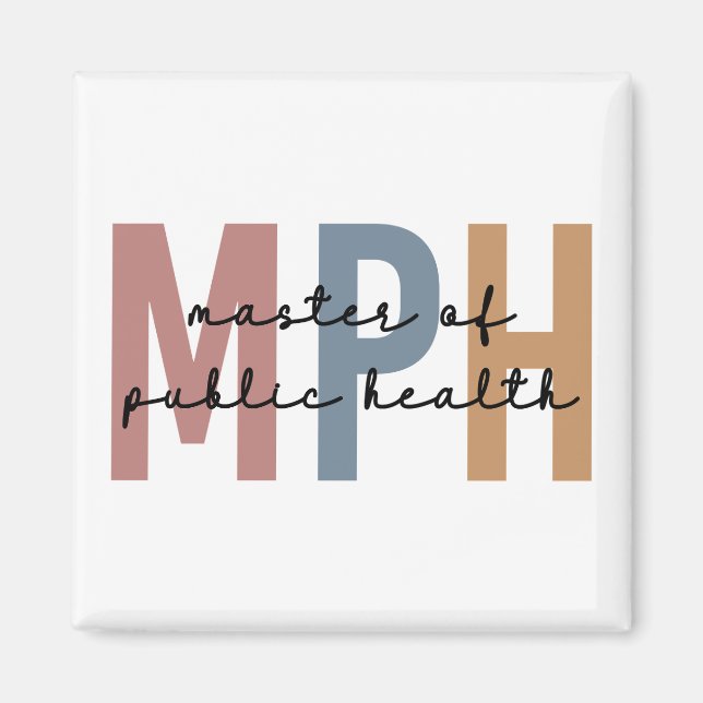 MPH Master of Public Health Graduation Magnet (Front)