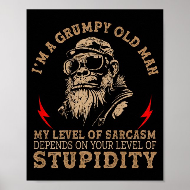 Mpy Old Man - My Level Of Sarcasm Funny Monkey (on Poster (Front)