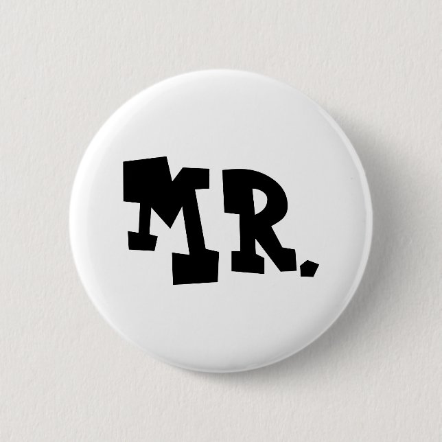 Mr. 6 Cm Round Badge (Front)