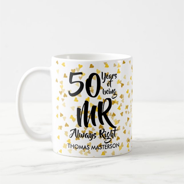 Mr Always Right Fun 50th Anniversary Gold Hearts Coffee Mug (Left)
