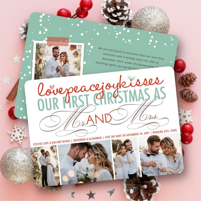 Mr And Mrs First Christmas Photo Collage Wedding Holiday Card (Love Peace Joy Kisses - Mr & Mrs First Christmas - 4 Photo Collage Holiday Wedding Card by fatfatin)