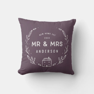 Mr and Mrs new home Cushion