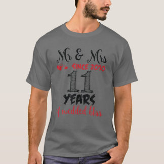 Mr And Mrs Since 2010 Happy Married 11 Years Of We T-Shirt