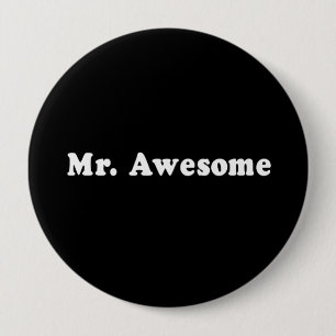 MR. AWESOME T-shirt 10 Cm Round Badge