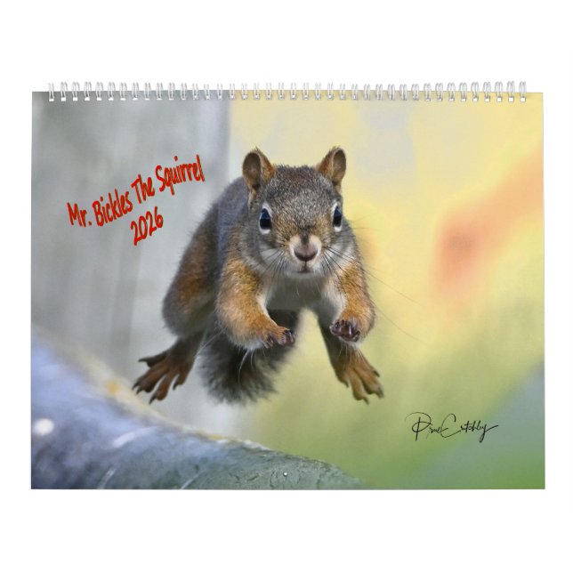 Mr. Bickles The Squirrel 2026 calendar (Cover)