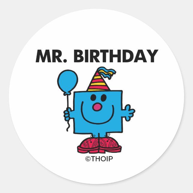 Mr. Birthday | Happy Birthday Balloon Classic Round Sticker (Front)