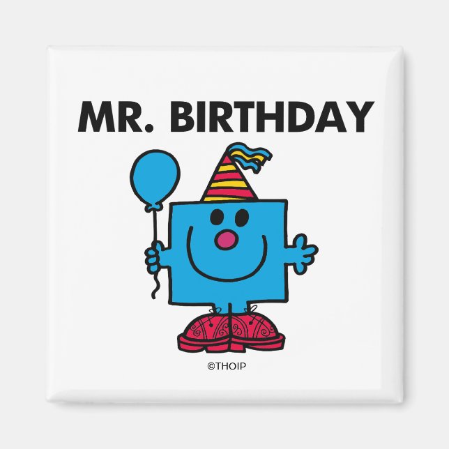Mr. Birthday | Happy Birthday Balloon Magnet (Front)