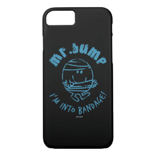 Mr. Bump   I'm Into Bandage iPhone 8/7 Case