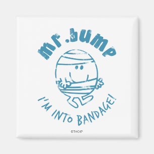 Mr. Bump I'm Into Bandage Magnet