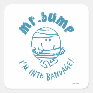 Mr. Bump   I'm Into Bandage Square Sticker