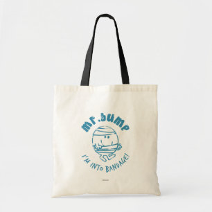 Mr. Bump I'm Into Bandage Tote Bag