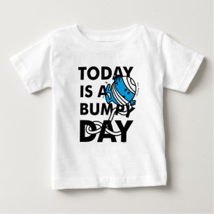 Mr. Bump   Today is a Bumpy Day Baby T-Shirt