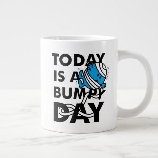 Mr. Bump | Today is a Bumpy Day Large Coffee Mug