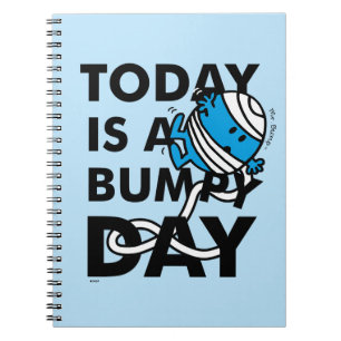 Mr. Bump Today is a Bumpy Day Spiral Notebook