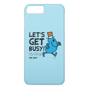 Mr. Busy   Let's Get Busy Black Text Case-Mate iPhone Case