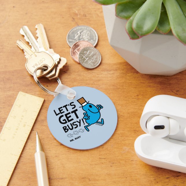 Mr. Busy | Let's Get Busy Black Text Key Ring (Desk)