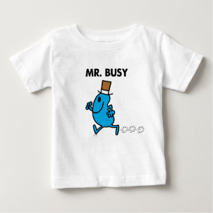 Mr. Busy Running Quickly Baby T-Shirt