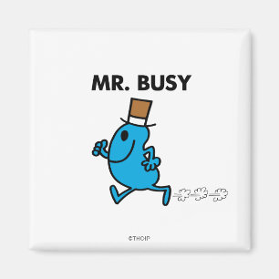 Mr. Busy Running Quickly Magnet