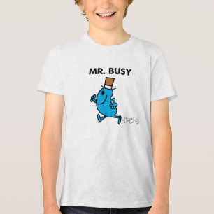 Mr. Busy Running Quickly Tri-Blend Shirt