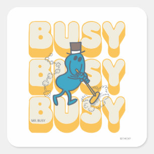 Mr. Busy Sweeping Quickly Square Sticker