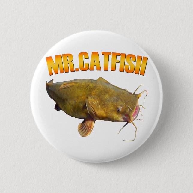 Mr Catfish fishing 6 Cm Round Badge (Front)
