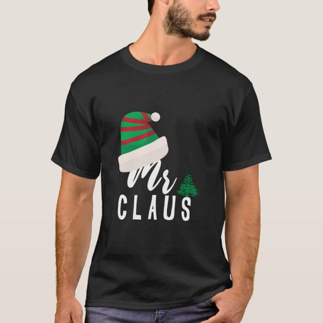 Mr Claus and Mrs Claus couple christmas T-Shirt (Front)