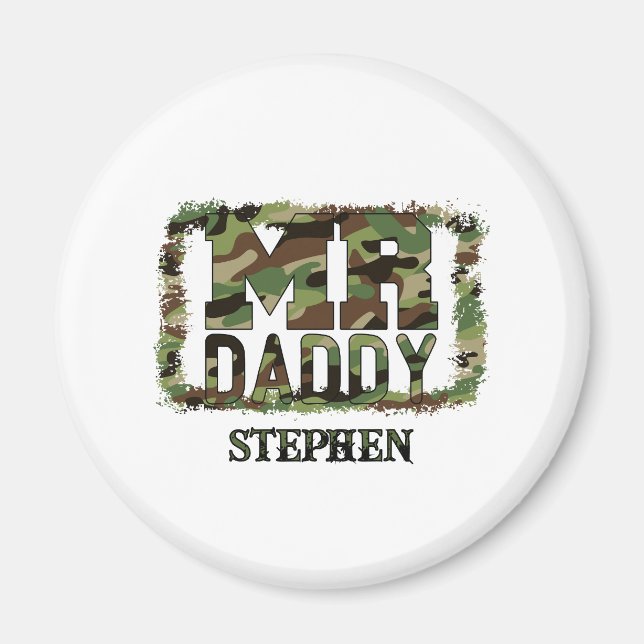 Mr. Daddy Camouflage Design with Custom Name Magnet (Front)