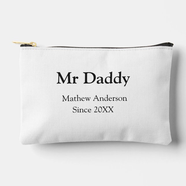 Mr Daddy since add year name parents father name g Accessory Pouch (Front)