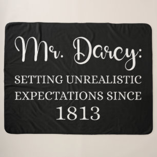 Mr. Darcy: Unrealistic Expectations Since 1813 I Sherpa Blanket